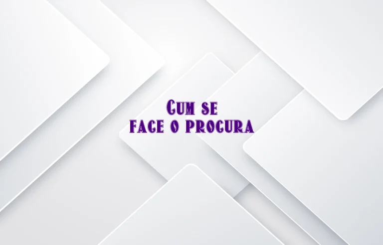 cum se face o procura